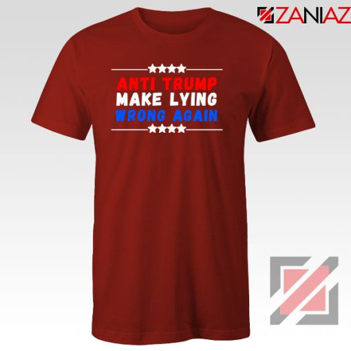 Make Lying Wrong Again Red Tshirt