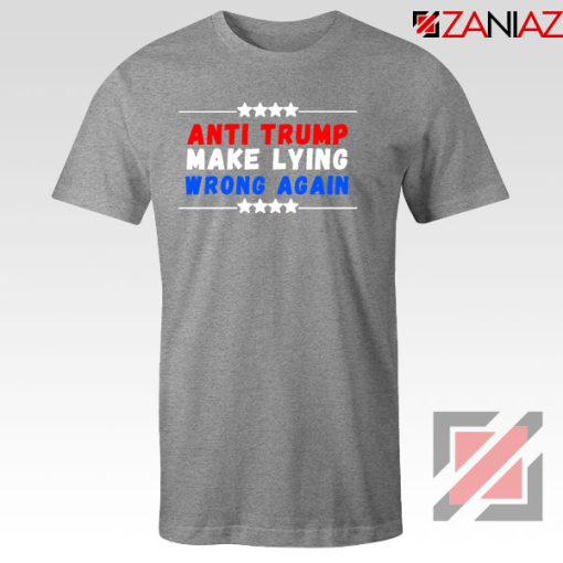 Make Lying Wrong Again Sport Grey Tshirt