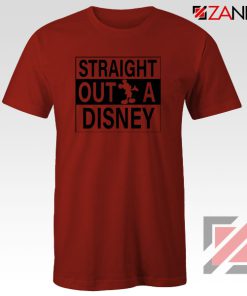 Straight Outta Disney Red Tshirt