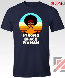 Strong Black Woman Navy Blue Tshirt