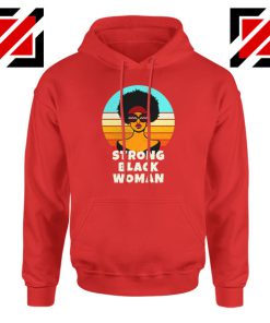 Strong Black Woman Red Hoodie