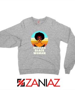 Strong Black Woman Sport Grey Sweatshirt