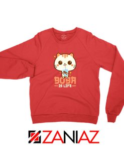 Boba Is Life Red Sweatshirt