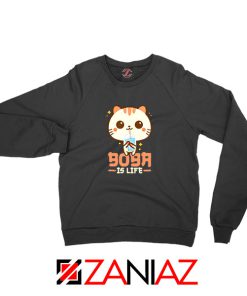 Boba Is Life Sweatshirt