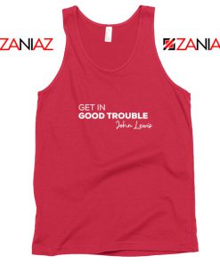 Get In Good Trouble Red Tank Top