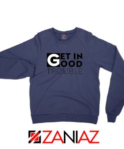 Get in Trouble Navy Blue Sweatshirt