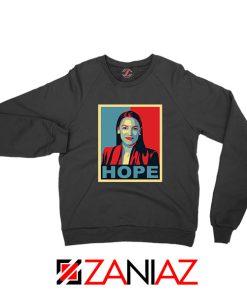 Hope Alexandria Ocasio Cortez Sweatshirt