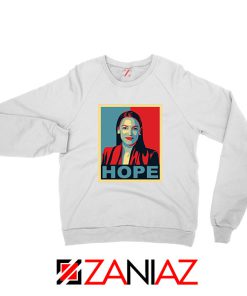 Hope Alexandria Ocasio Cortez White Sweatshirt