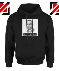 John Lewis Quotes Hoodie