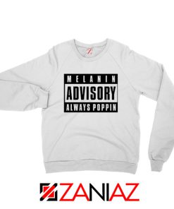 Melanin Advisory Sweatshirt