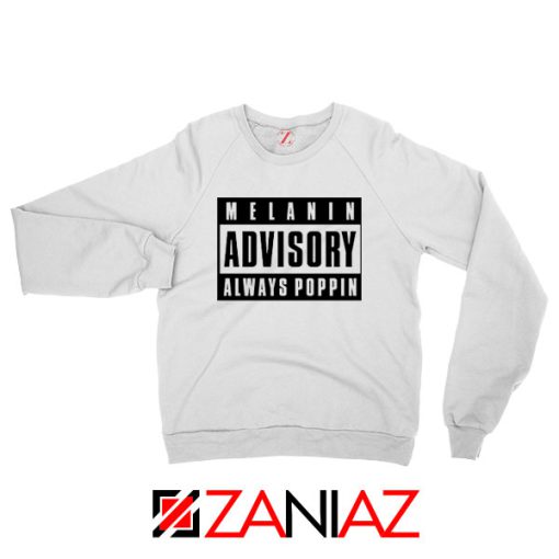 Melanin Advisory Sweatshirt