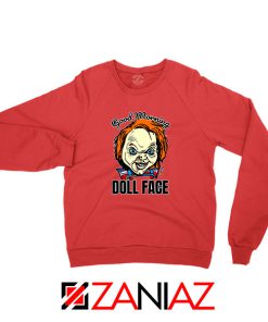 Morning Doll Face Red Sweatshirt