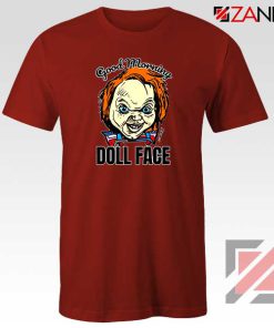 Morning Doll Face Red Tshirt