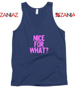 Nice for What Navy Blue Tank Top