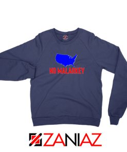 No Malarkey Joe Biden Navy Blue Sweatshirt