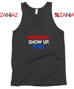 Register Show Up Vote Tank Top