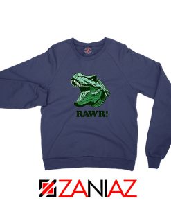 T Rex RAWR Navy Blue Sweatshirt