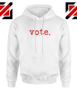 Vote 2020 Election Hoodie