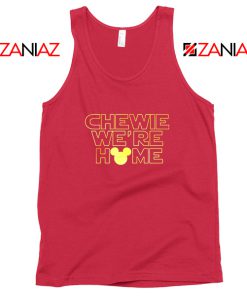 Chewie We Are Home REd Tank Top