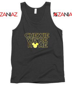 Chewie We Are Home Tank Top