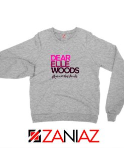 Dear Elle Woods Sport Grey Sweatshirt