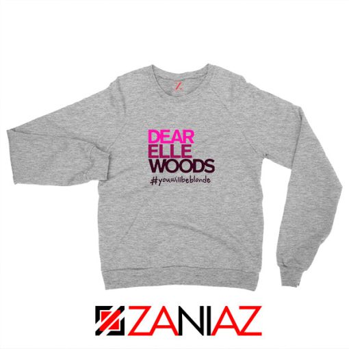 Dear Elle Woods Sport Grey Sweatshirt