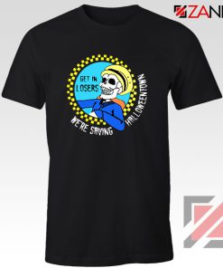 Get In Losers Skull Drive Tshirt