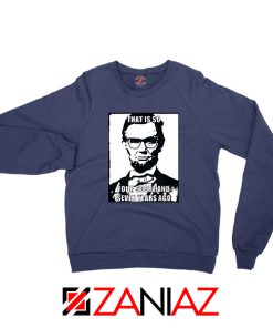 Hipster Abraham Lincoln Navy Blue Sweatshirt