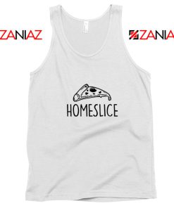 Home Slice Pizza Tank Top