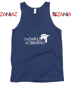 The Wall Is Coming Navy Blue Tank Top