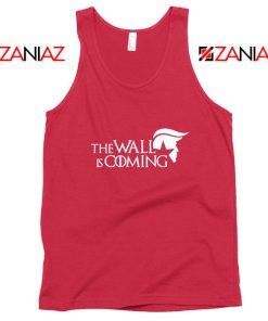 The Wall Is Coming Red Tank Top