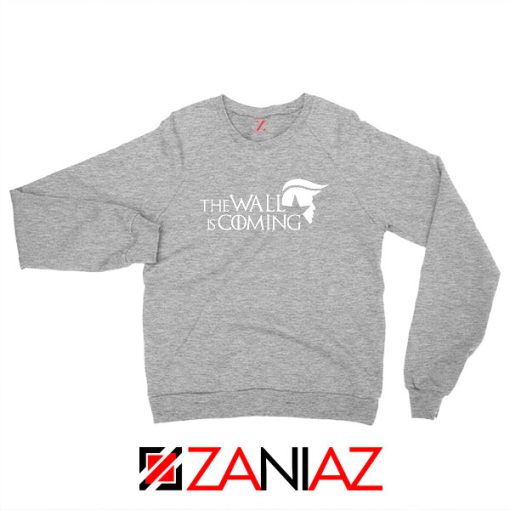 The Wall Is Coming Sport Grey Sweatshirt