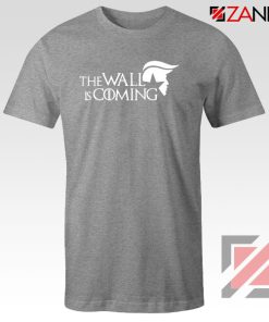 The Wall Is Coming Sport Grey Tshirt