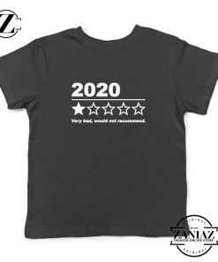 2020 Bad Year Kids Tshirt