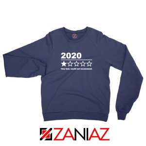 2020 Bad Year Navy Blue Sweatshirt