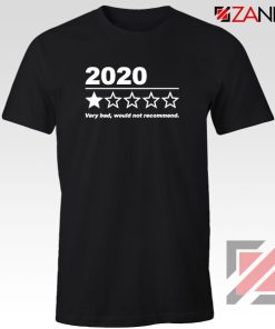 2020 Bad Year Tshirt