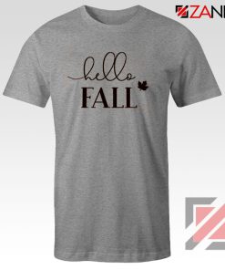 Hello Fall Sport Grey Tshirt