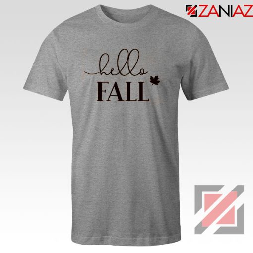 Hello Fall Sport Grey Tshirt