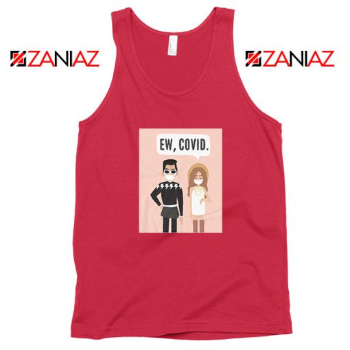 Ew COVID Red Tank Top