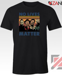 No Lives Matter Halloween Black Tshirt