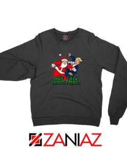 Not This Christmas Trump Black Sweatshirt