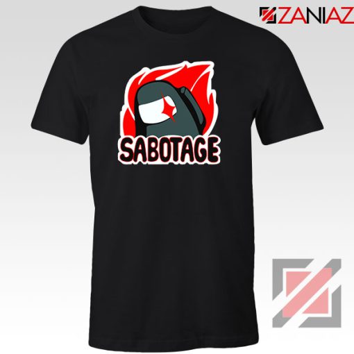 Sabotage Among Us Tshirt