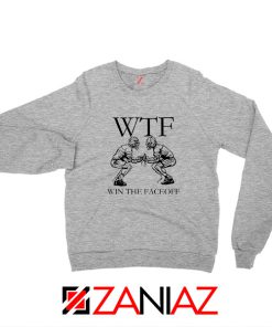 Win The Face Off Sport Grey Sweatshirt