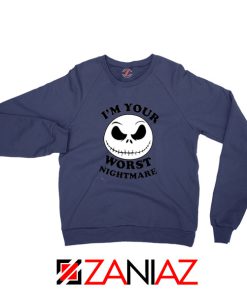 Worst Nightmare Navy Blue Sweatshirt