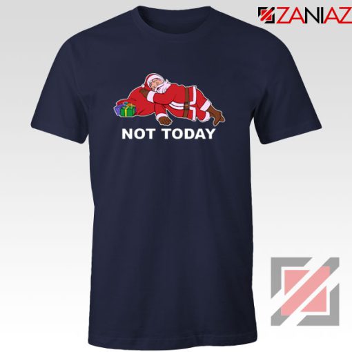 Not Today Santa Navy Blue Tshirt