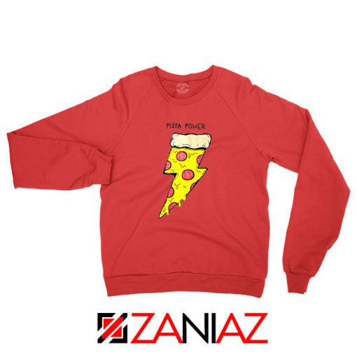 Pizza Power Red Sweatshirt