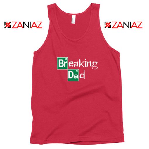 Breaking Dad TV Series Red Tank Top