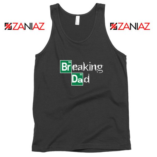 Breaking Dad TV Series Tank Top