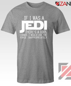 If I Was a Jedi Star Wars Sport Grey Tshirt