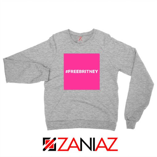 Hashtag Free Britney Best Sport Grey Sweatshirt